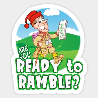 Are you ready to Ramble? Sticker